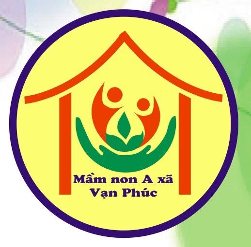 Trường Mầm Non A Vạn Phúc