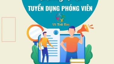 Truyền hình Vì trẻ em VTV1 tuyển phóng viên