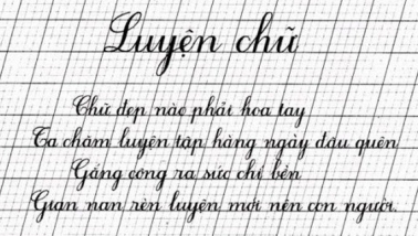 Viết chữ đẹp: Ý nghĩa mà chữ đẹp mang lại trong cuộc sống