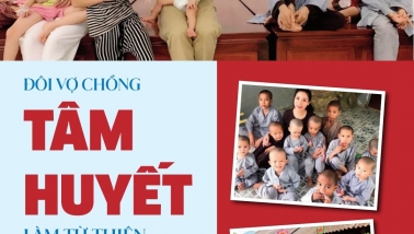 Đôi vợ chồng tâm huyết làm từ thiện vì trẻ em