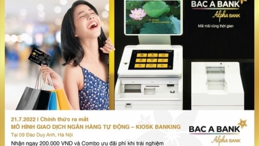 BAC A BANK ra mắt mô hình ngân hàng tự động - Kiosk Banking tại Hà Nội