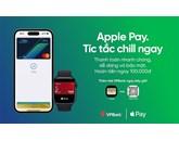 An toàn và thuận tiện với giao dịch bằng thẻ VPBank trên Apple Pay