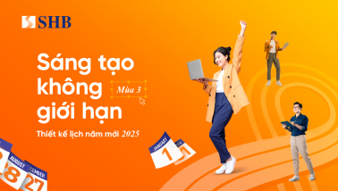 Cùng SHB “Sáng tạo không giới hạn” thiết kế ấn phẩm xuân Ất Tỵ, cơ hội nhận giải thưởng giá trị đến 700 triệu đồng