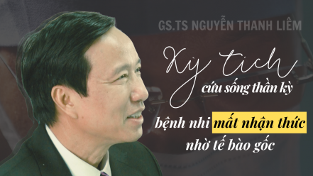 GS.TS Nguyễn Thanh Liêm: Chuyện chưa kể về 'tượng đài phẫu thuật' nhi khoa Việt Nam