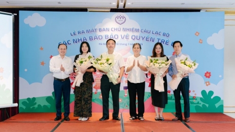 Ra mắt Ban Chủ nhiệm Câu lạc bộ 'Các nhà báo bảo vệ quyền trẻ em'