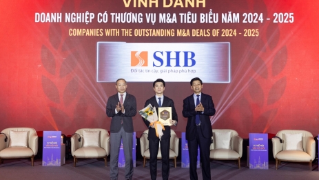SHB được vinh danh “Doanh nghiệp có thương vụ M&A tiêu biểu năm 2024-2025”