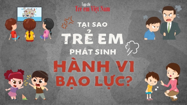 Vì sao ngày càng nhiều trẻ em có hành vi bạo lực?