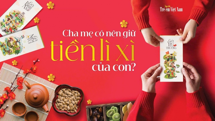Cha mẹ có nên giữ tiền lì xì của con