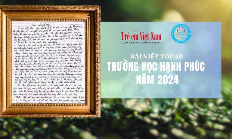 “Mẹ rời bỏ tôi chỉ với một lời từ biệt vội vã”: Bài viết xúc động lọt Top 50 'Trường học hạnh phúc'