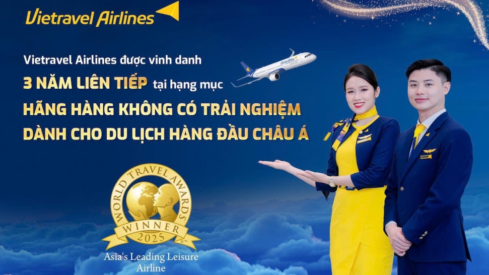 Vietravel Airlines được vinh danh hãng hàng không có trải nghiệm du lịch hàng đầu châu Á năm 2025